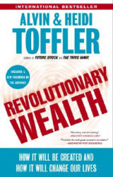Revolutionary Wealth - Alvin Toffler, Heidi Toffler (2007)
