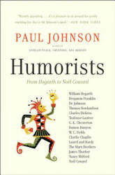 Humorists - Paul Johnson (ISBN: 9780061825927)