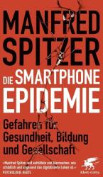 Die Smartphone-Epidemie (ISBN: 9783608985603)