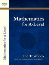 A-Level Maths Textbook: Year 1 & 2 - CGP Books (ISBN: 9781782947233)