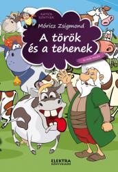 Móricz Zsigmond: A török és a tehenek (ISBN: 9786155679704)