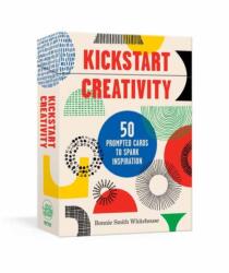 Kickstart Creativity (ISBN: 9780593137703)