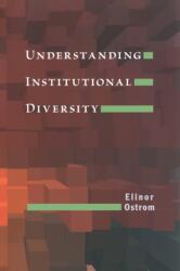 Understanding Institutional Diversity (ISBN: 9780691122380)