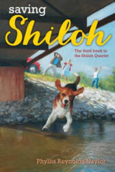 Saving Shiloh - Phyllis Reynolds Naylor (ISBN: 9780689814617)