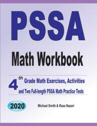 PSSA Math Workbook: 4th Grade Math Exercises Activities and Two Full-Length PSSA Math Practice Tests (ISBN: 9781646127061)