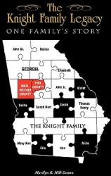 The Knight Family Legacy: One Family's Story (ISBN: 9781432743055)