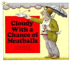 Cloudy With a Chance of Meatballs - Judi Barrett, Ron Barrett (ISBN: 9780689707490)