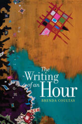 The Writing of an Hour (ISBN: 9780819580719)