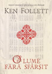 O lume fara sfarsit - Ken Follett (ISBN: 9786060068907)
