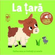 La tara. Carte sonora + Cauta si Gaseste (ISBN: 9789975006965)