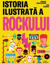 Istoria ilustrată a rockului (ISBN: 9789734739929)