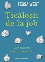 Ticăloșii de la job (ISBN: 9789734739042)