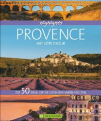 Highlights Provence mit Côte d'Azur - Jürgen Zichnowitz (2017)