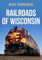 Railroads of Wisconsin (2022)