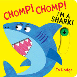 Chomp! Chomp! I'm a Shark! (2022)