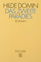 Das zweite Paradies - Hilde Domin (1993)