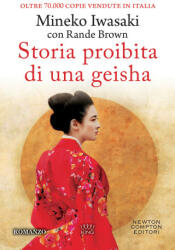 Storia proibita di una geisha - Mineko Iwasaki, Rande Brown (2022)