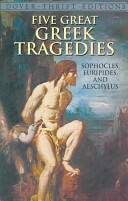 Five Great Greek Tragedies: Sophocles Euripides and Aeschylus (ISBN: 9780486436203)