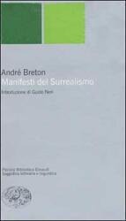 Manifesti del Surrealismo - André Breton (ISBN: 9788806165543)
