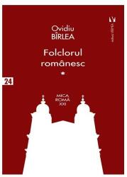 Folclorul romanesc vol. 1 - Ovidiu Birlea (ISBN: 9786060811848)