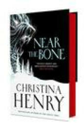 Near the Bone - Christina Henry (ISBN: 9781789095951)
