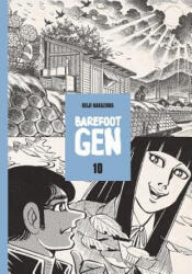 Barefoot Gen Vol. 10: Never Give Up - Keiji Nakazawa (ISBN: 9780867196016)