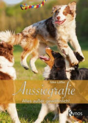 Aussiegrafie - Silke Löffler (ISBN: 9783954641727)