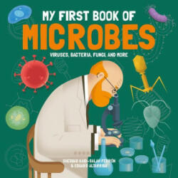 My First Book of Microbes - EDUARD ALTARRIBA (ISBN: 9781787081161)