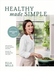 Deliciously Ella Healthy Made Simple (ISBN: 9781399717908)