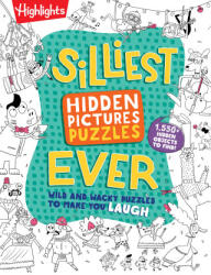 Silliest Hidden Pictures Puzzles Ever - HIGHLIGHTS (ISBN: 9781639621521)