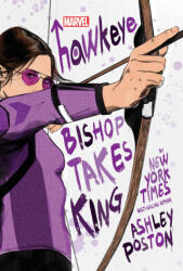 Hawkeye: Bishop Takes King - POSTON ASHLEY (ISBN: 9781368078993)