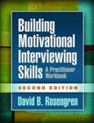 Building Motivational Interviewing Skills (ISBN: 9781462532063)