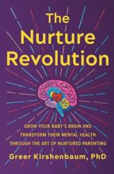 The Nurture Revolution (ISBN: 9781538709344)