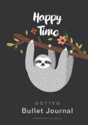 Happy Time - Dotted Bullet Journal - Blank Classic (ISBN: 9781774372555)