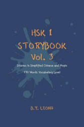 HSK 1 Storybook Vol. 3 - Y L Hoe, B Y Leong (ISBN: 9781077665477)