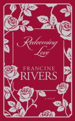 Redeeming Love (ISBN: 9780593193013)
