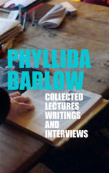 Phyllida Barlow: Collected Lectures Writings and Interviews (ISBN: 9783906915487)