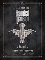 Disney Tales From The Haunted Mansion Volume I The Fearsome Foursome (ISBN: 9781789058345)