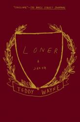 Loner (ISBN: 9781501107900)