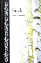 Birch (ISBN: 9781789140118)