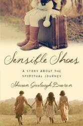 Sensible Shoes (ISBN: 9780830843053)