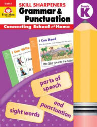 Skill Sharpeners: Grammar & Punctuation, Kindergarten Workbook - Evan-Moor (ISBN: 9781629388687)