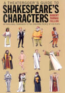 A Theatergoer's Guide to Shakespeare's Characters (ISBN: 9781566635707)