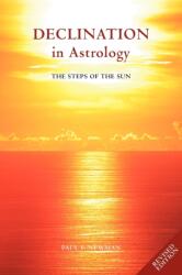 Declination in Astrology (ISBN: 9781902405223)