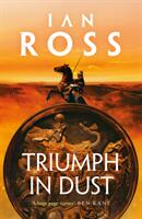 Triumph in Dust (ISBN: 9781784975357)