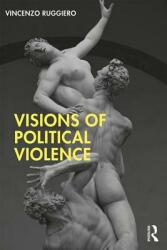 Visions of Political Violence (ISBN: 9780367261030)