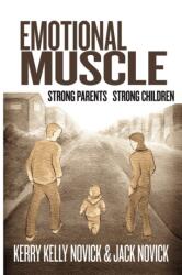Emotional Muscle (ISBN: 9781453584743)