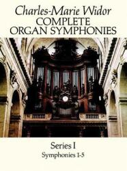Complete Organ Symphonies Series I (ISBN: 9780486266916)