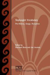 Septuagint Vocabulary: Pre-History Usage Reception (ISBN: 9781589835856)