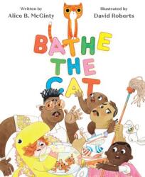 Bathe the Cat (ISBN: 9781452142708)